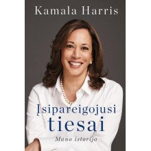 Įsipareigojusi tiesai. Mano istorija