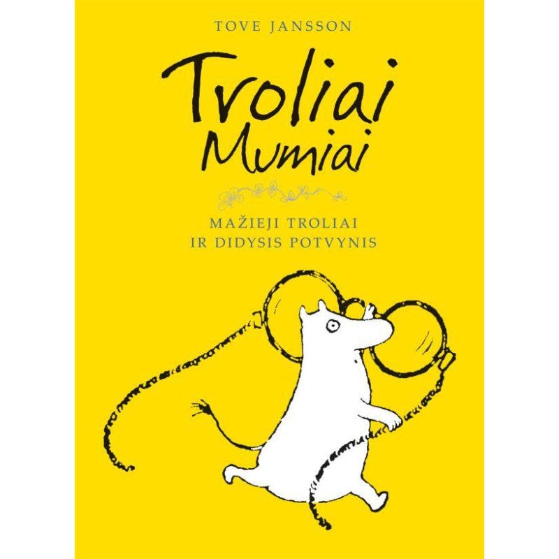 Mažieji troliai ir didysis potvynis (Troliai Mumiai 1)