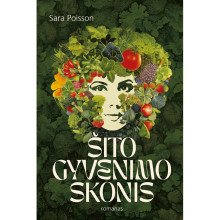 Šito gyvenimo skonis