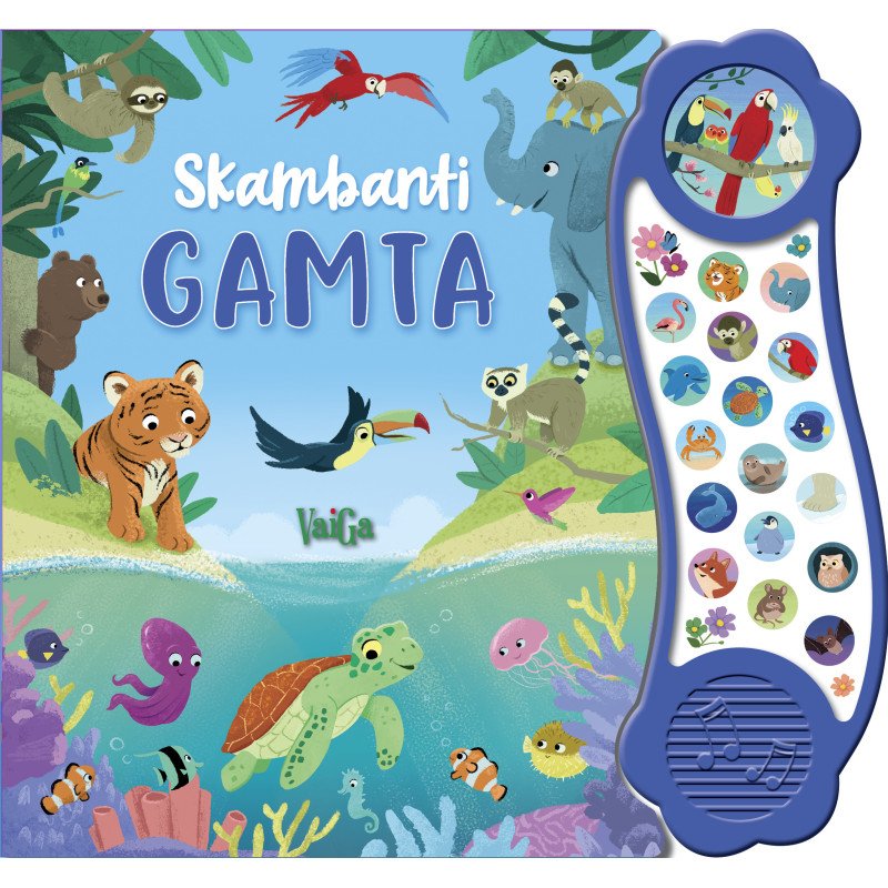 Skambanti gamta (su garsais)