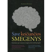 Save keičiančios smegenys