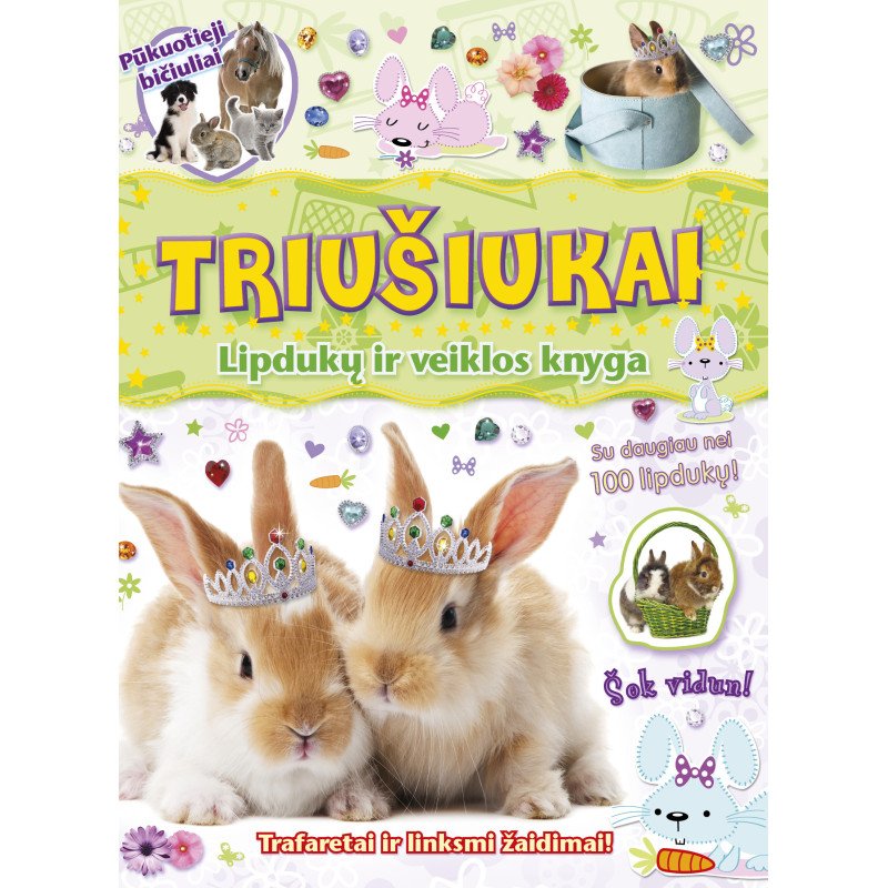 Pūkuotieji bičiuliai. Triušiukai