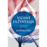 Vidinė inžinerija. Jogo kelrodis į džiaugsmą