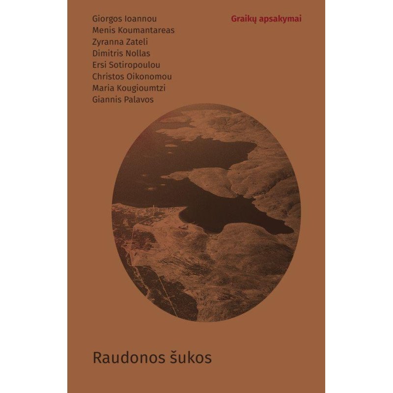 Raudonos šukos. Graikų apsakymai