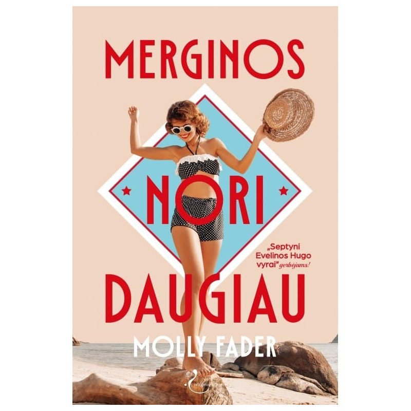 Merginos nori daugiau