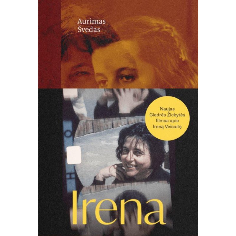 Irena Veisaitė. Gyvenimas turėtų būti skaidrus