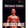 Žmogaus kūnas (Organai. Organizmo sistemos. Funkcijos)