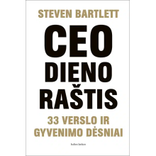 CEO dienoraštis: 33 verslo ir gyvenimo dėsniai