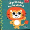 Gyvūnėliai. Kas ten slepiasi?
