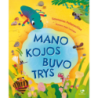Mano kojos buvo trys