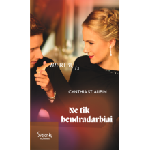 Ne tik bendradarbiai (Trečia knyga)