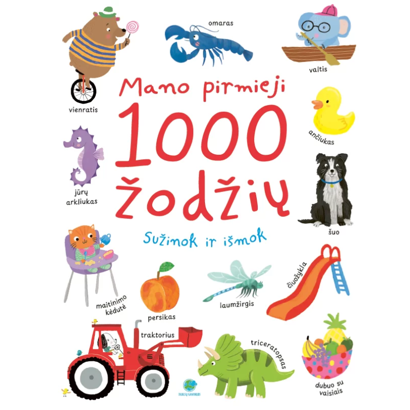 Mano pirmieji 1000 žodžių. Sužinok ir išmok