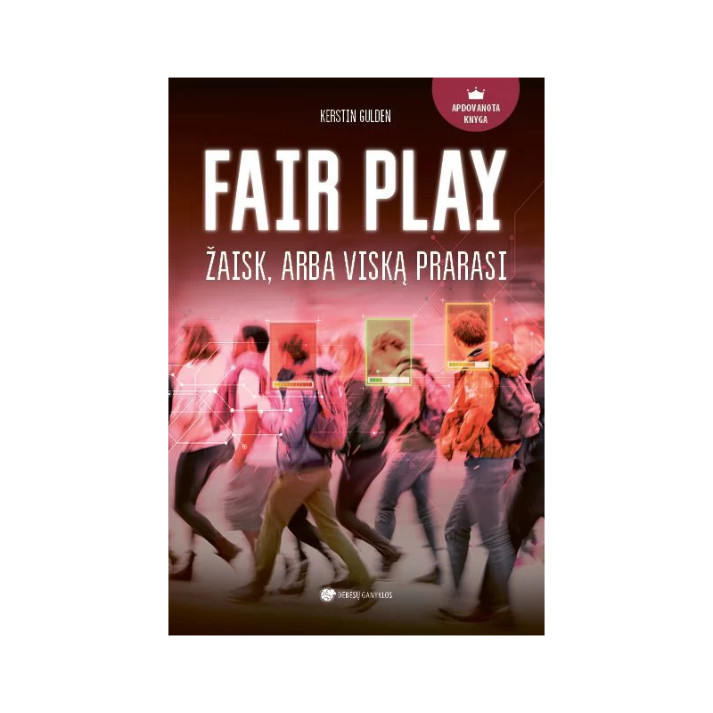 Fair Play. Žaisk arba viską prarasi