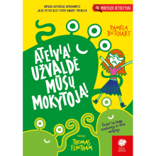 Ateiviai užvaldė mūsų mokytoją