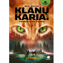 Klanų kariai. Į tyrus