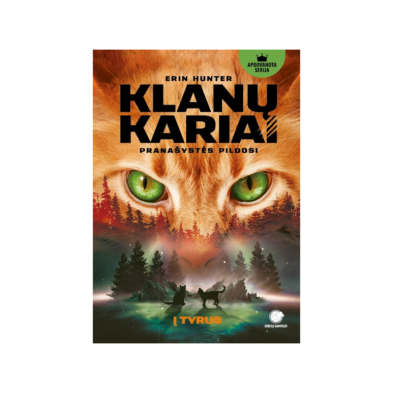 Klanų kariai. Į tyrus